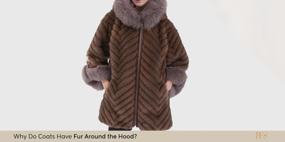 why do coats have fur around the hood